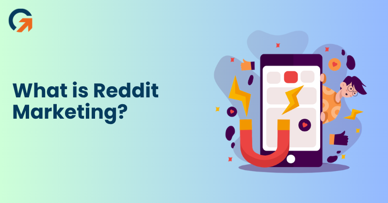 What is Reddit Marketing?
